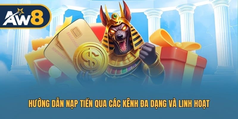 Cập nhật các cổng thanh toán phổ biến tại AW8
