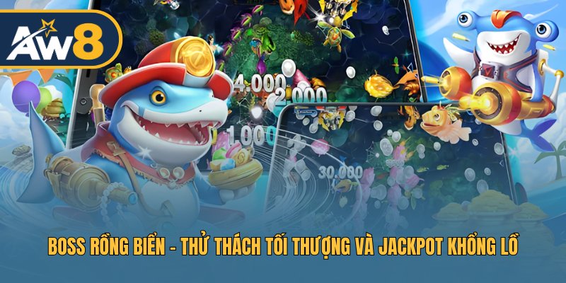 Đối đầu Boss mạnh, chiến thuật là chìa khóa chiến thắng