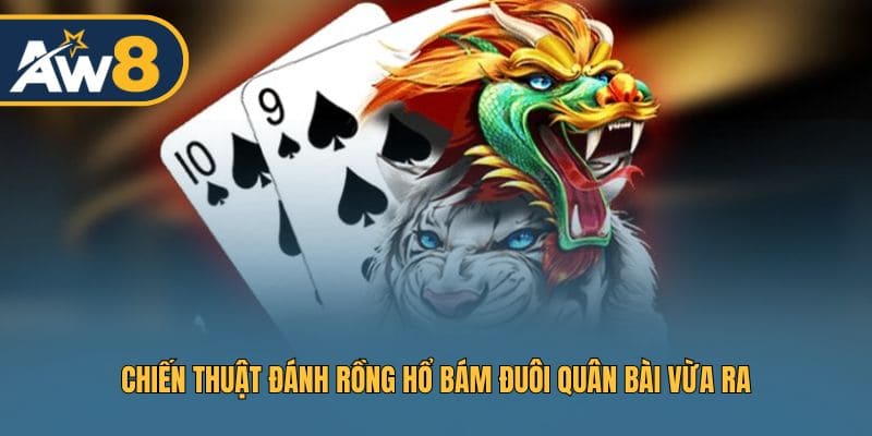 Mẹo theo dõi lịch sử quân bài khi chơi Rồng Hổ