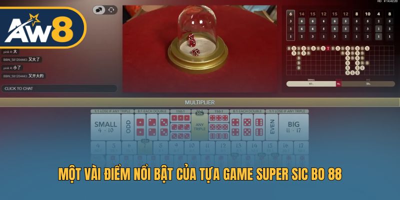 Một vài điểm nổi bật của tựa game Super Sic Bo 88