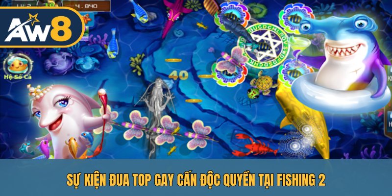 Fishing 2 – Rinh quà độc quyền qua các giải đấu săn cá