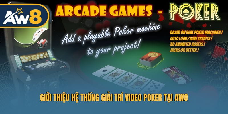 Sơ lược về trò chơi Video Poker trên AW8