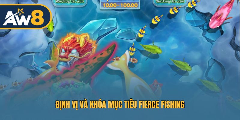 Slot Fierce Fishing – Định vị thông minh, bắn cá nhanh chóng