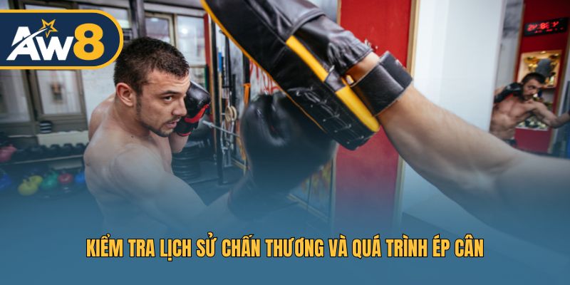 Chú ý phân tích lịch sử chấn thương và quá trình ép cân Chú ý phân tích lịch sử chấn thương và quá trình ép cân