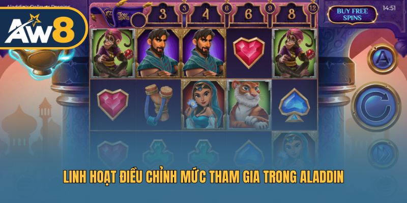 Điều chỉnh cược linh hoạt giúp nâng cao cơ hội thắng Aladdin