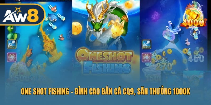 One Shot Fishing – Thử Tài Ngư Thủ, Chiến Thuật Bắn Cá Đỉnh