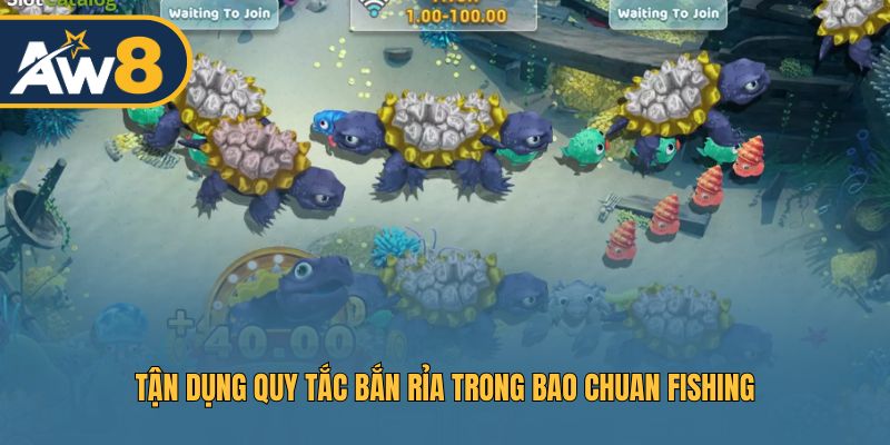 Khám phá Bao Chuan Fishing – Bắn rỉa cá nhỏ chiến lược khôn ngoan