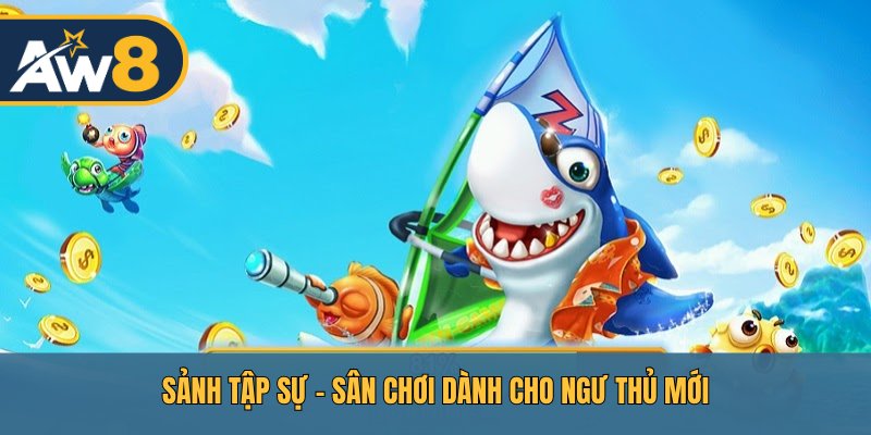 Game Jackpot Fishery – Bắt đầu từ sảnh cơ bản, nâng cao kỹ năng săn thưởng