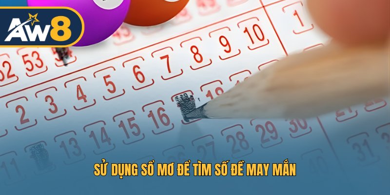 Khai thác sổ mơ để tìm số đề tiềm năng