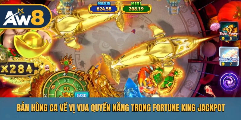 Game Fortune King Jackpot – Hành trình săn thưởng từ ngai vàng đại dương