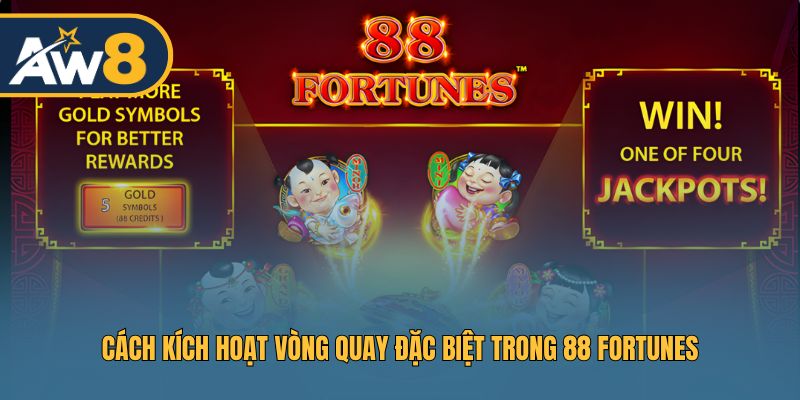 88 Fortunes – Kích hoạt vòng quay đặc biệt để nhận thưởng khủng