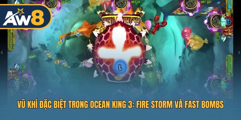Ocean King 3 – Sử dụng vũ khí thần công để kiểm soát trận đấu