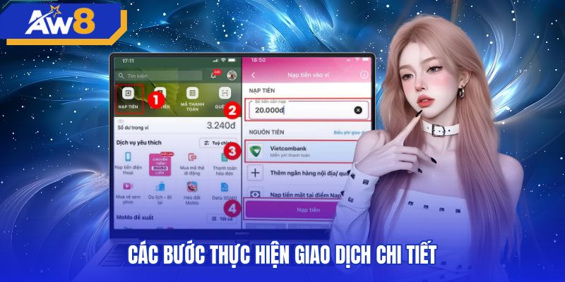 Quy trình từng bước nạp tiền AW8 ngân hàng chuẩn xác nhất
