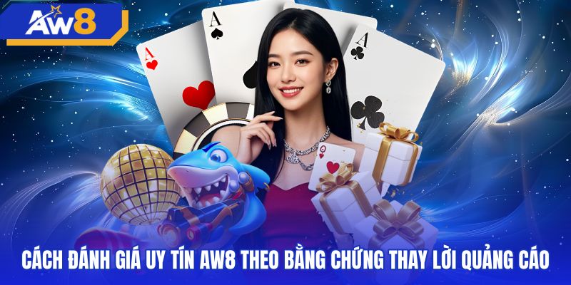Hồ sơ pháp lý PAGCOR xác minh AW8 có uy tín không