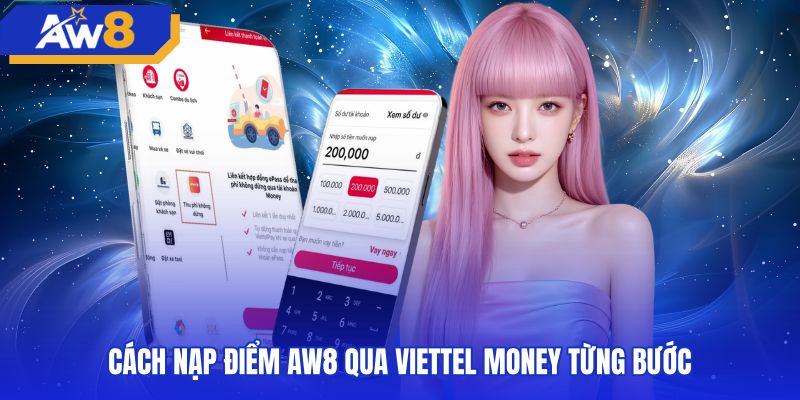 Thao tác nạp tiền AW8 viettel money qua mã quét QR nhanh
