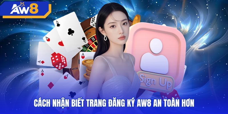 Kiểm tra bảo mật liên kết khi AW8 đăng ký chính thức