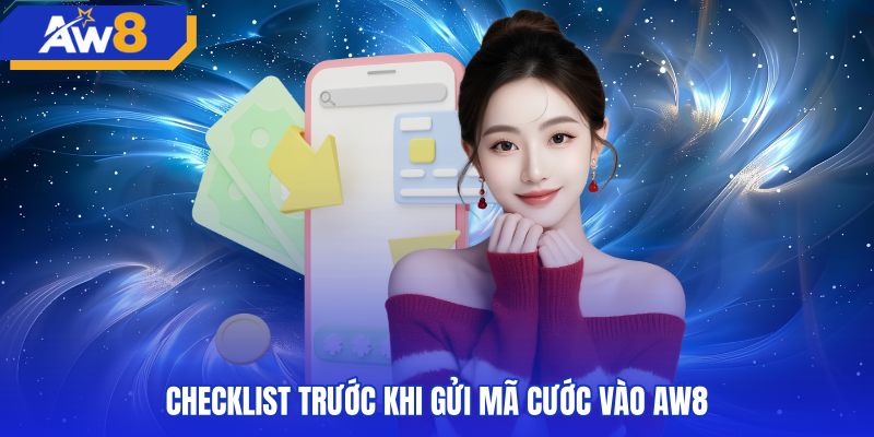 Checklist đối soát thông tin nạp tiền AW8 thẻ cào chính xác