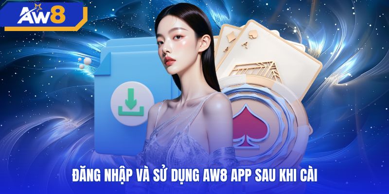 Giao diện đăng nhập và các tiện ích trên AW8 app