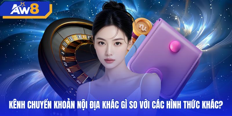 So sánh các phương thức rút tiền AW8 ngân hàng phổ biến