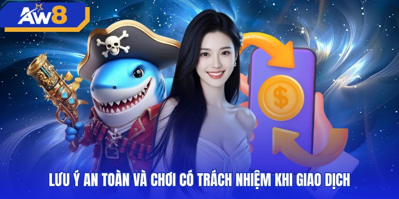 Nguyên tắc bảo đảm an toàn khi nạp tiền AW8 momo