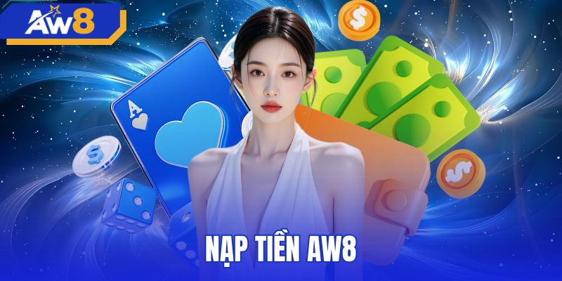 Biện pháp bảo vệ an toàn thông tin khi nạp tiền AW8