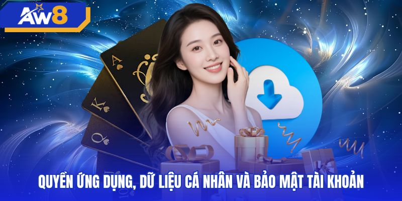Tiêu chuẩn bảo mật dữ liệu cá nhân khi dùng AW8 app