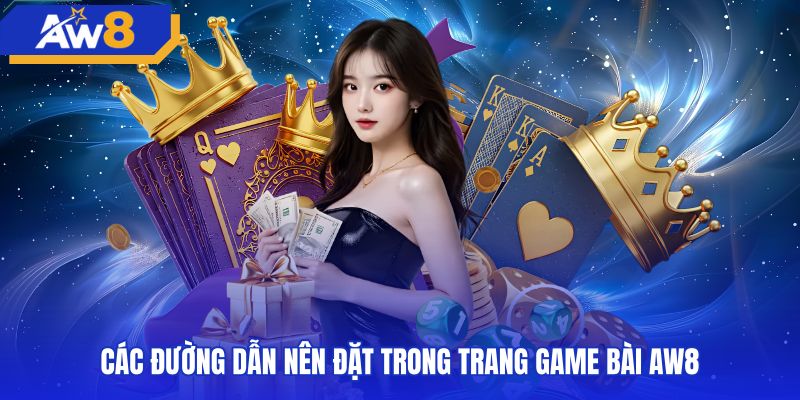 Sơ đồ liên kết nội bộ tại sảnh game bài AW8