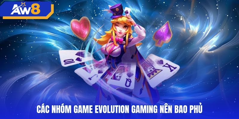 Danh mục trò chơi sòng bạc trực tuyến của evolution gaming
