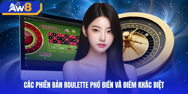 So sánh thông số các biến thể bàn quay roulette phổ biến