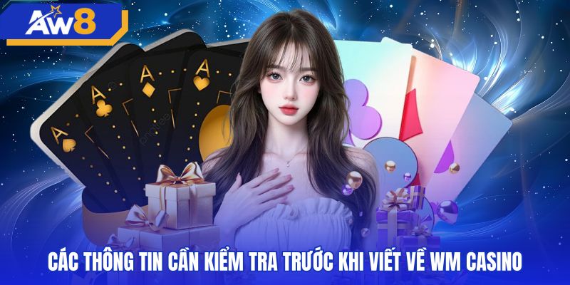 Kiểm tra thông số bàn cược và trạng thái sảnh WM casino