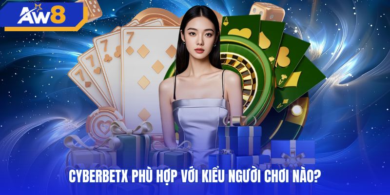 Đặc điểm đối tượng tham gia sảnh cược cyberbetx có kỷ luật