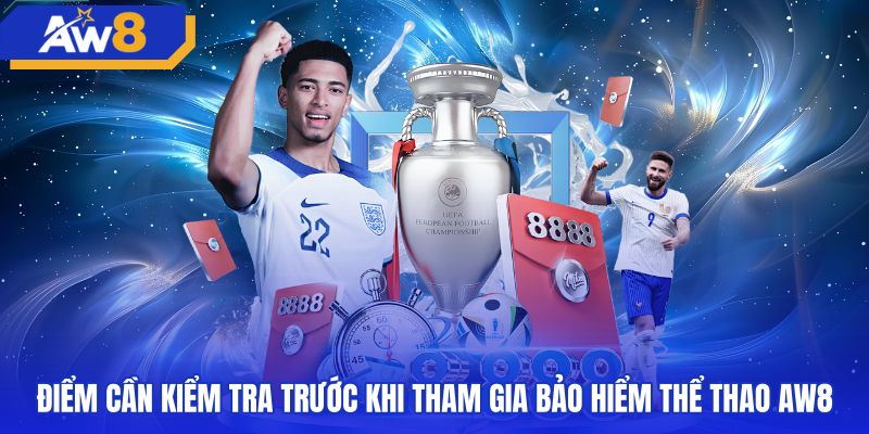 Quy định tỷ lệ odds trong gói bảo hiểm thể thao AW8