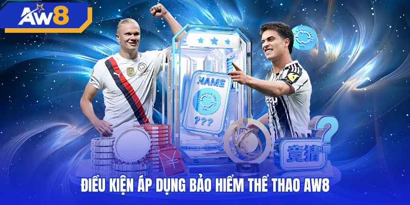 Quy định tài khoản chính chủ trong bảo hiểm thể thao AW8