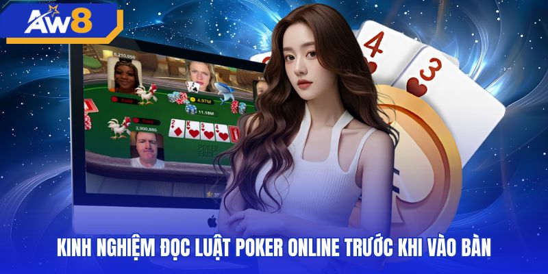 Quy tắc chọn bàn cược poker trực tuyến theo hạn mức phù hợp