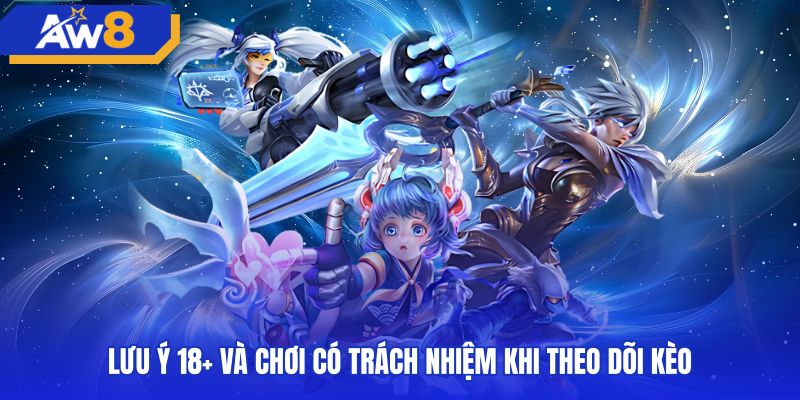 Nguyên tắc chơi có trách nhiệm khi theo dõi sảnh esports bull