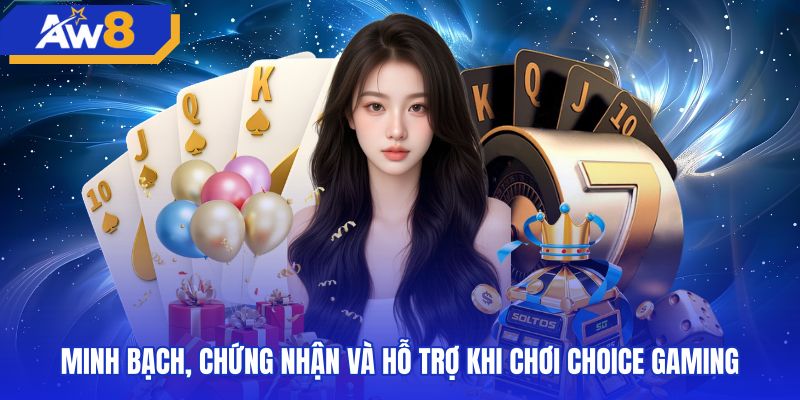 Hồ sơ kiểm định thuật toán độc lập của choice gaming