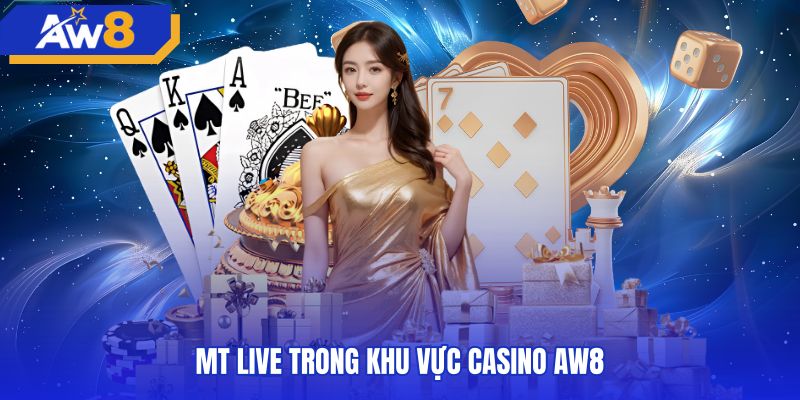 Vị trí sảnh MT live trên thanh lọc đối tác casino AW8