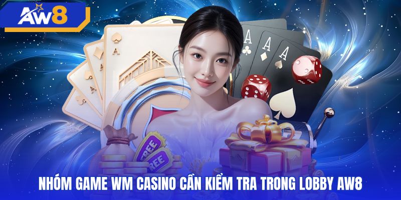 Các trò chơi bàn cược châu Á hấp dẫn tại WM casino