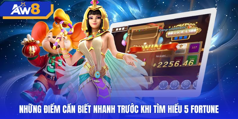 Những thông số quan trọng của tựa game 5 fortune stars